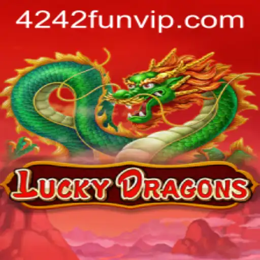 Discover the Thrills of LuckyDragons: Your Gateway to 4242 Fun